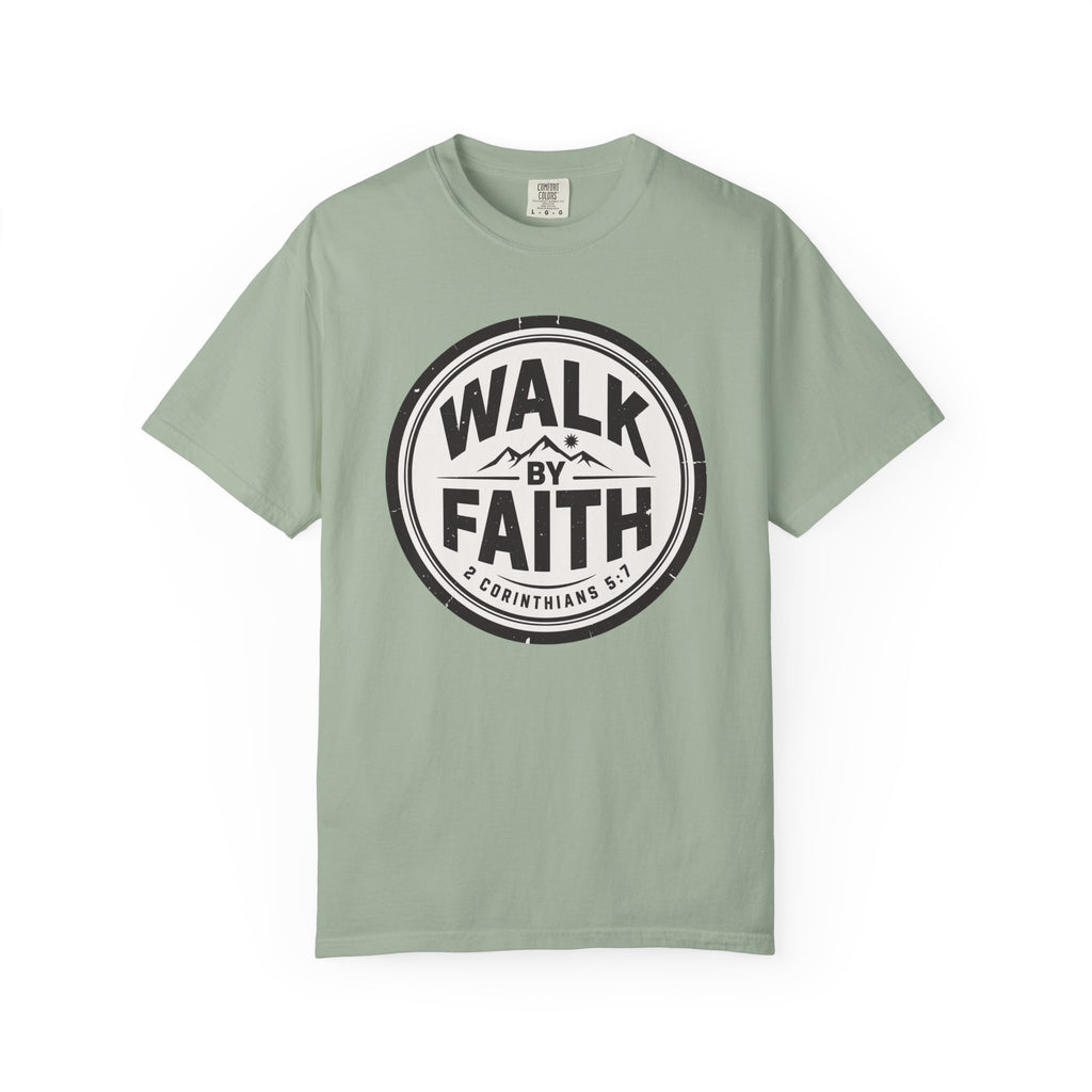 Walk By Faith Badge 2 Corinthians 5:7 T-Shirt