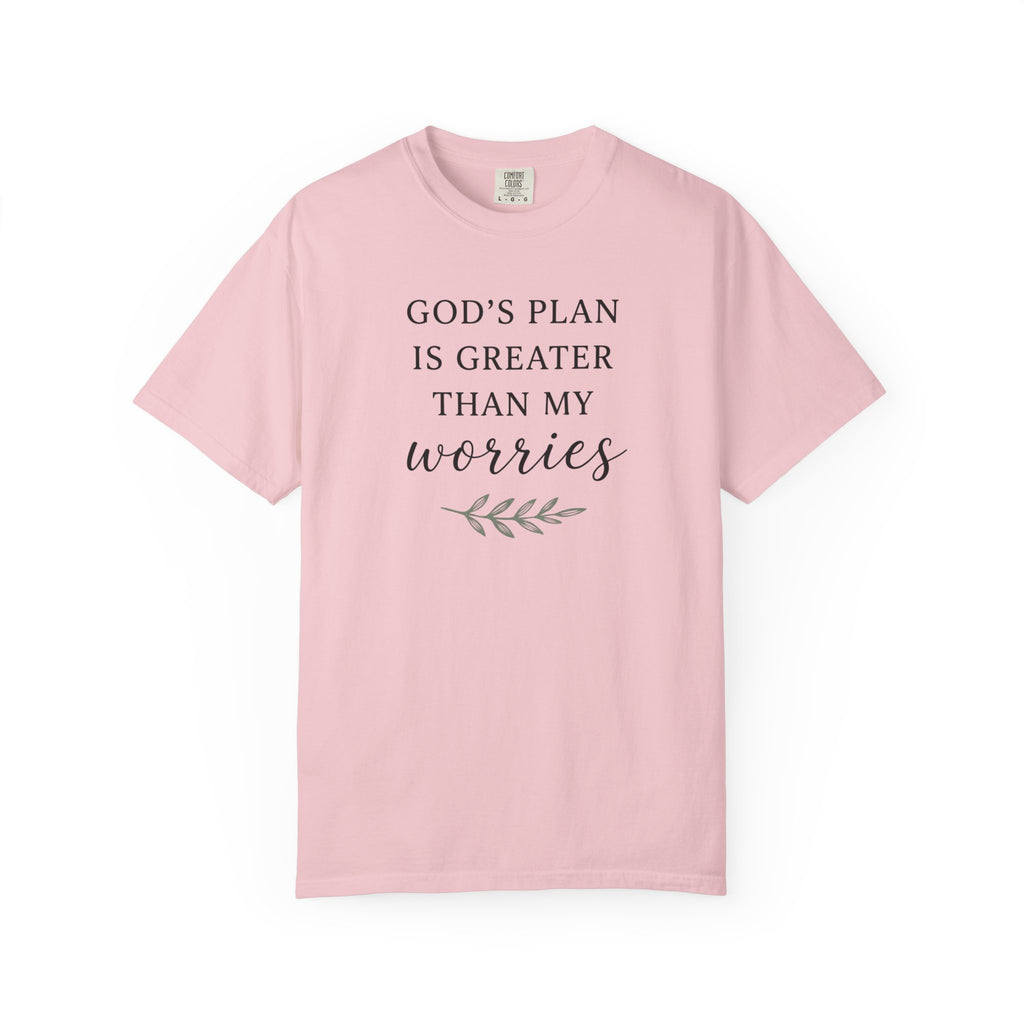 God's Plan Is Greater Than My Worries T-Shirt