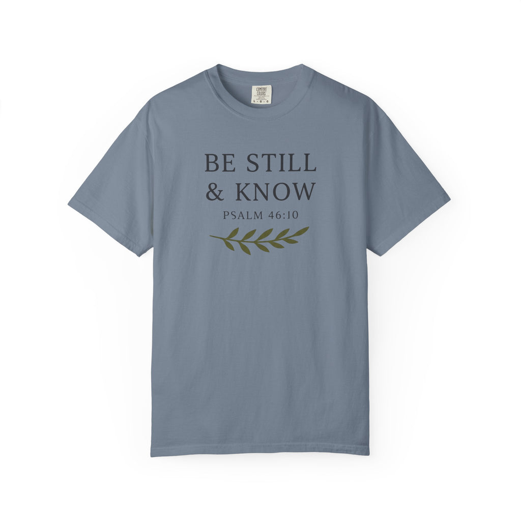 Be Still & Know Olive Branch Psalm 46:10 T-Shirt