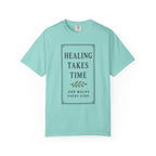Healing Takes Time God Walks Every Step T-Shirt