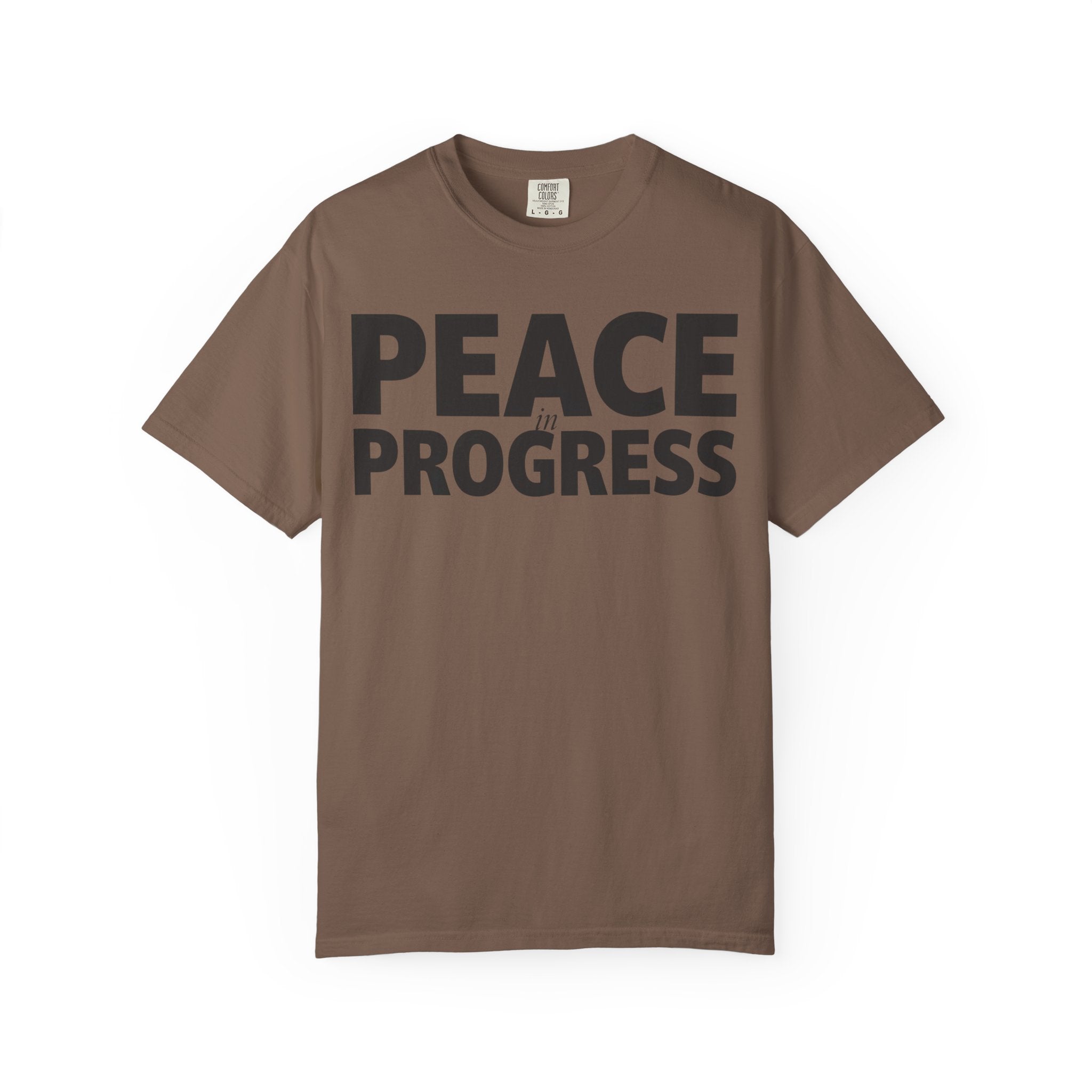 Peace In Progress T-Shirt