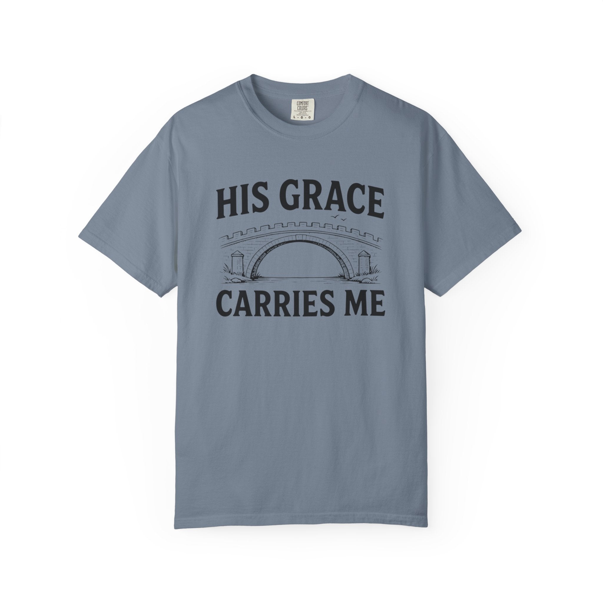 His Grace Carries Me Bridge T-Shirt