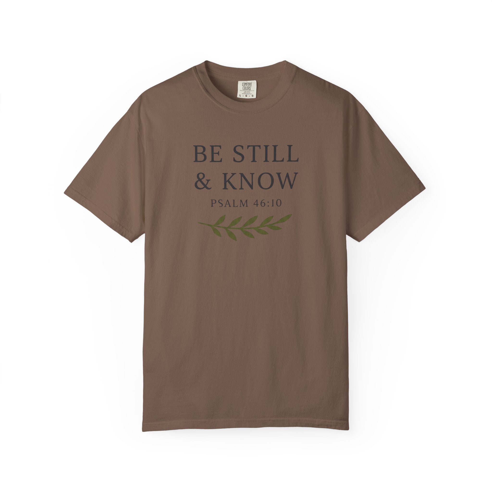 Be Still & Know Olive Branch Psalm 46:10 T-Shirt