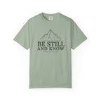 Be Still And Know PSALM 46:10 Mountain T-Shirt