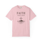 Faith Takes Root T-Shirt