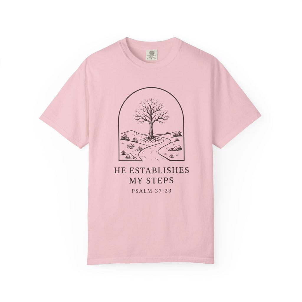 He Establishes My Steps Psalm 37:23 T-Shirt