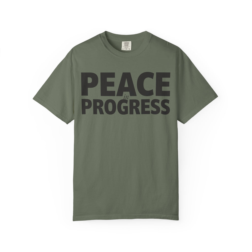 Peace In Progress T-Shirt