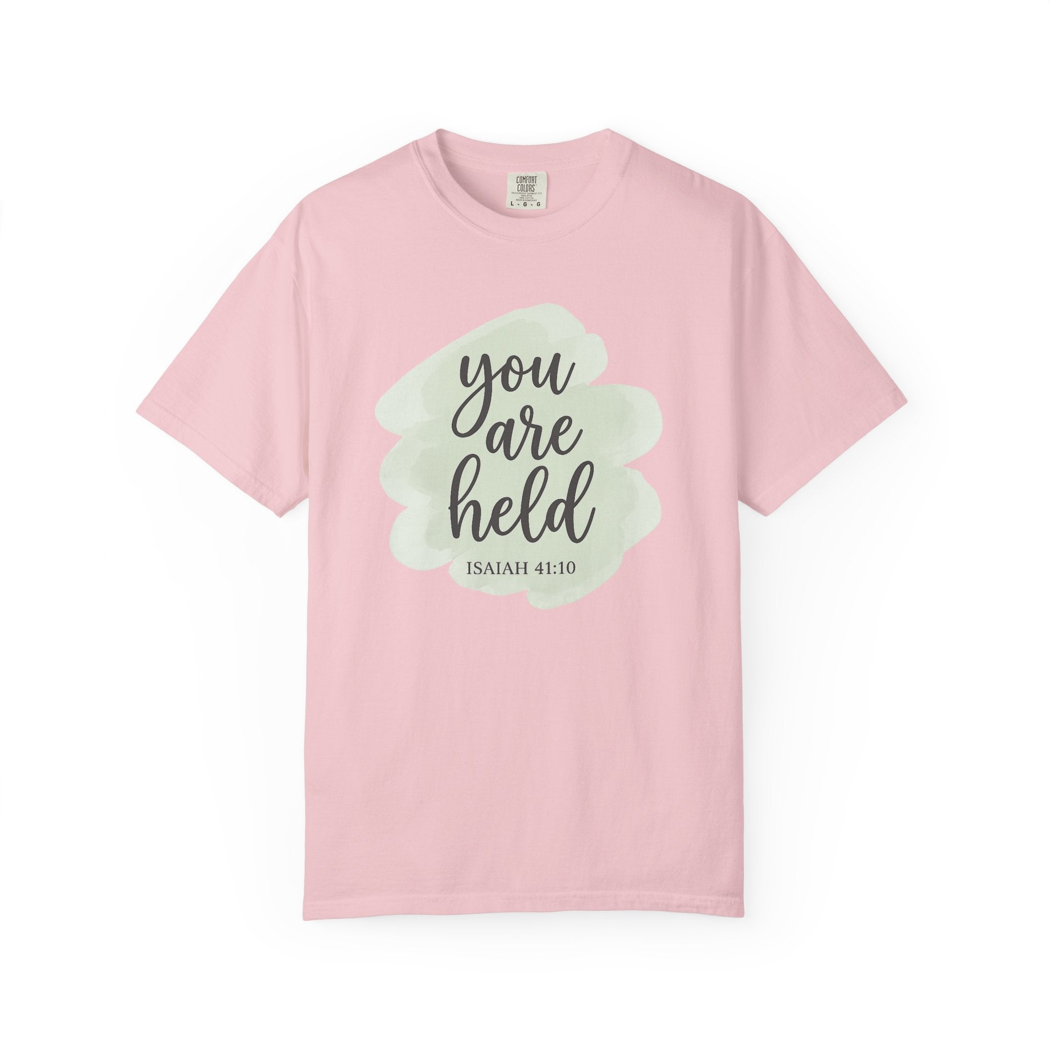 You Are Held Watercolor Isaiah 41:10 T-Shirt