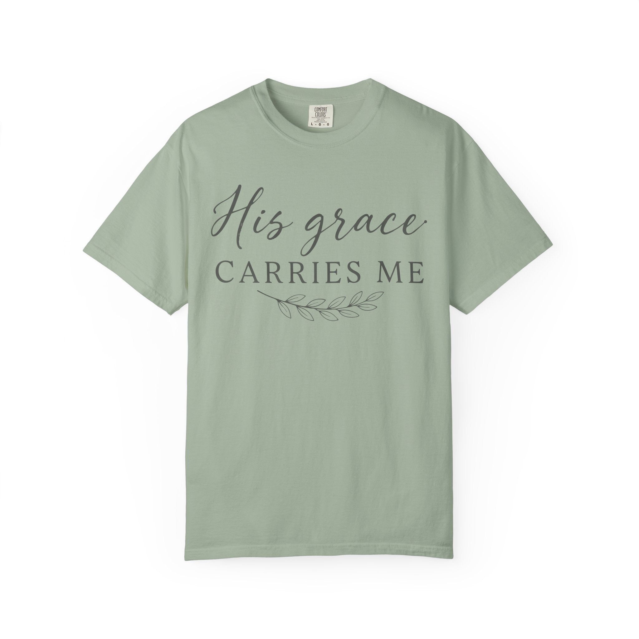 His Grace Carries Me Olive Branch T-Shirt