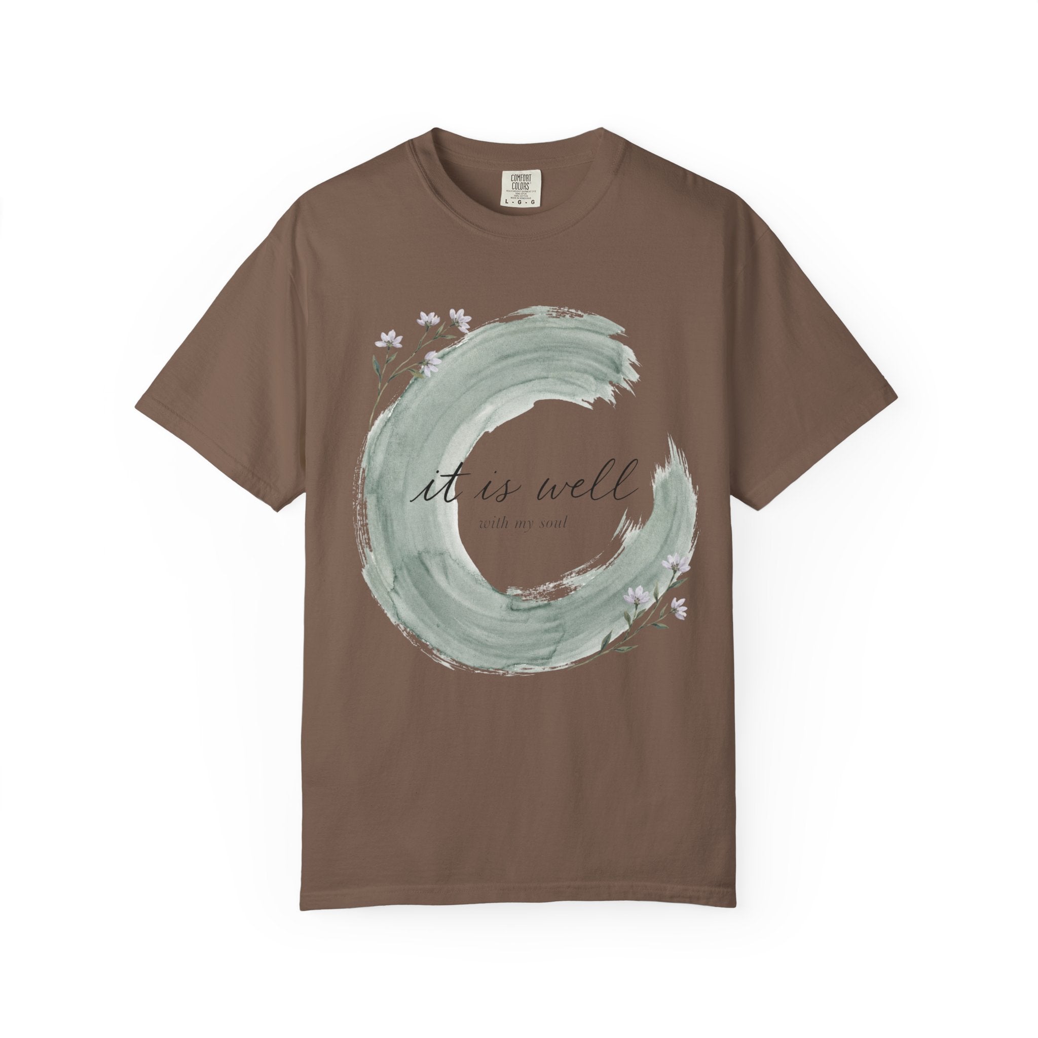 It Is Well With My Soul Floral Brush Stroke T-Shirt