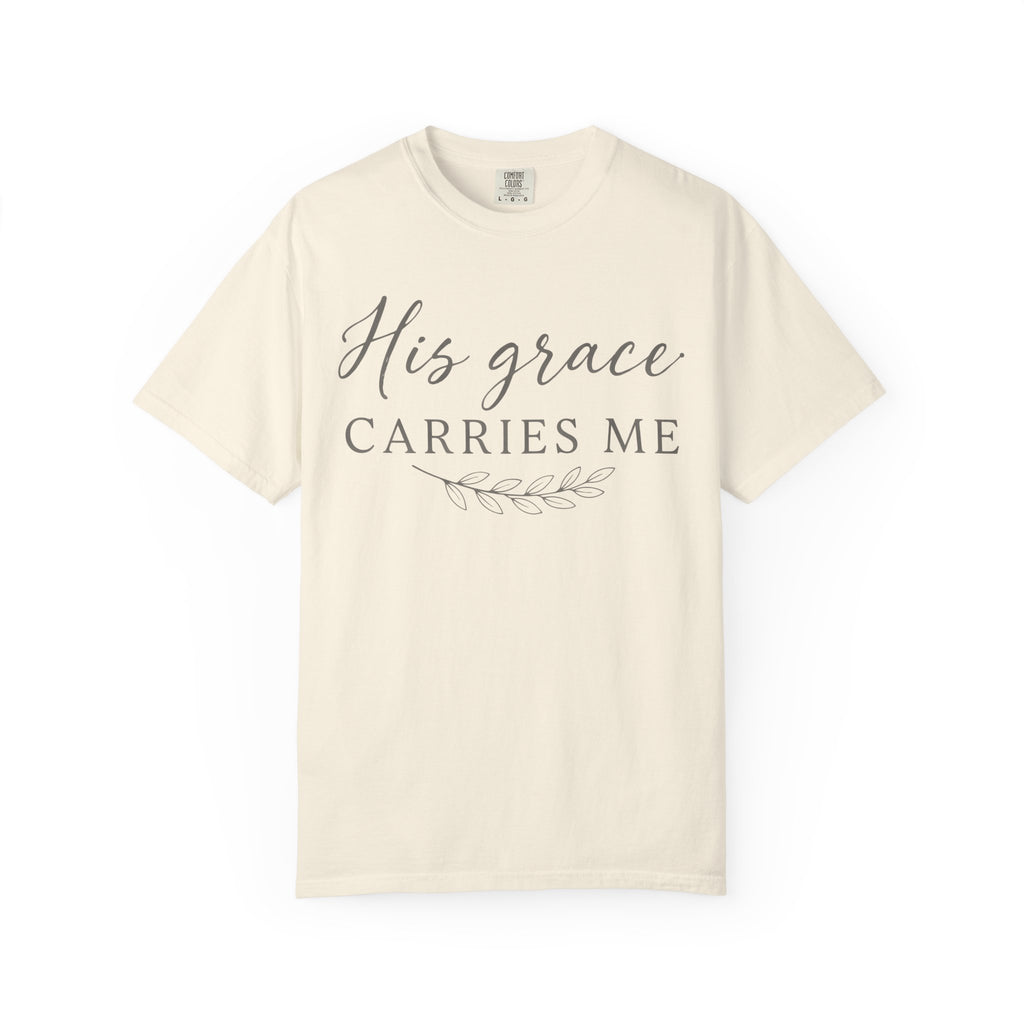 His Grace Carries Me Olive Branch T-Shirt