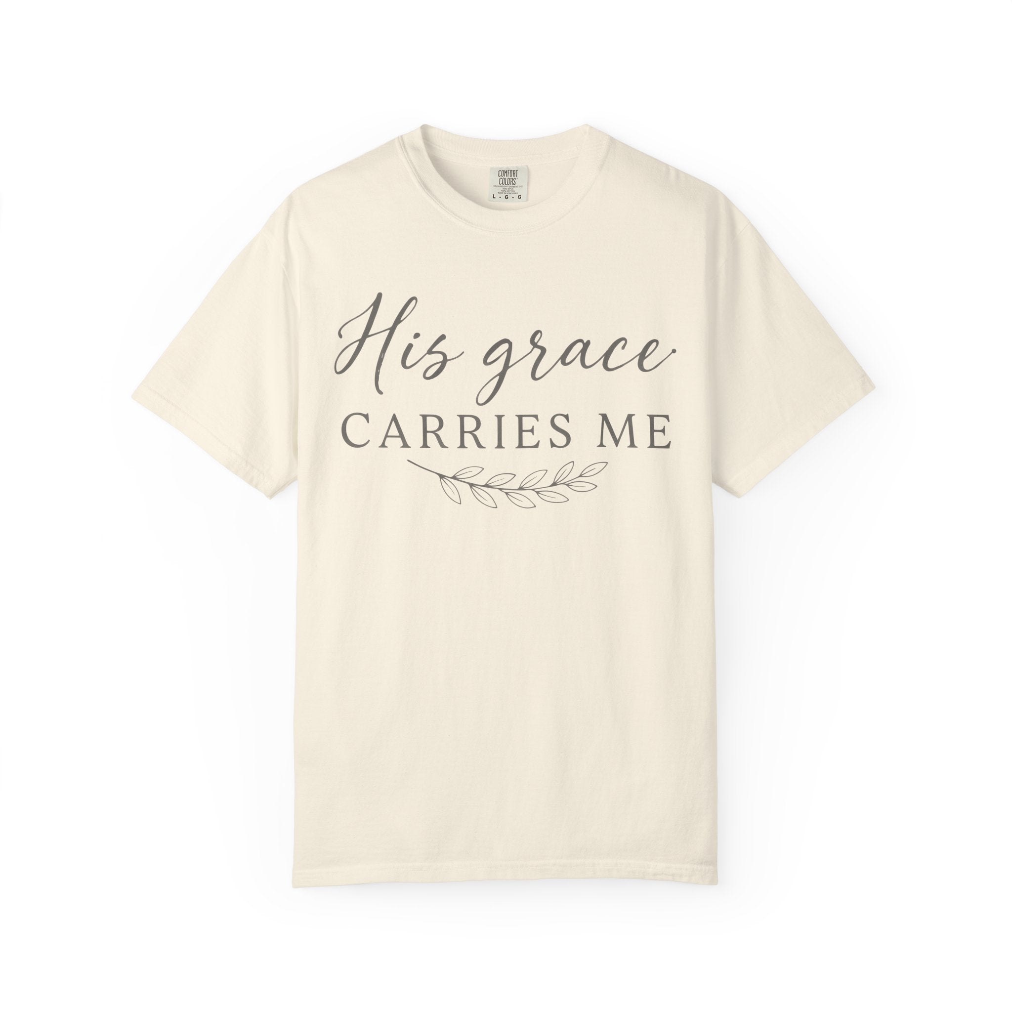 His Grace Carries Me Olive Branch T-Shirt