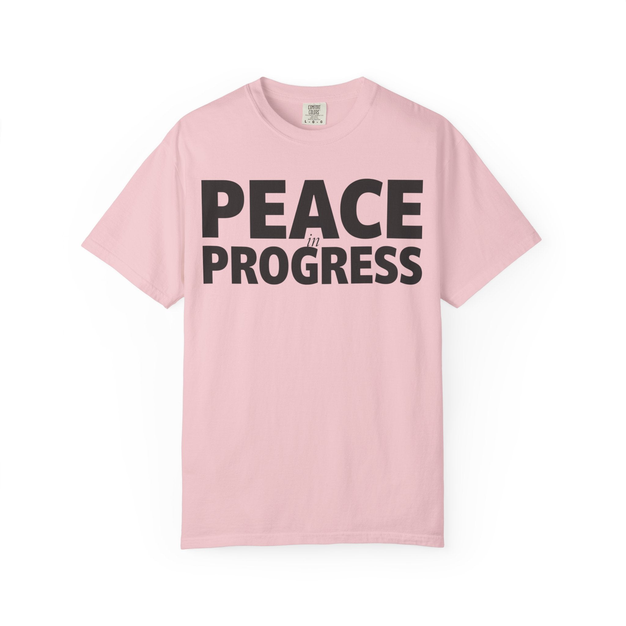Peace In Progress T-Shirt