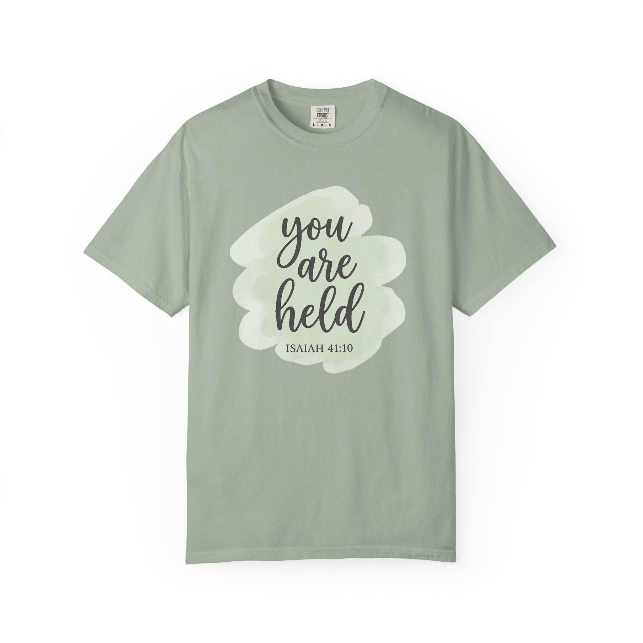 You Are Held Watercolor Isaiah 41:10 T-Shirt