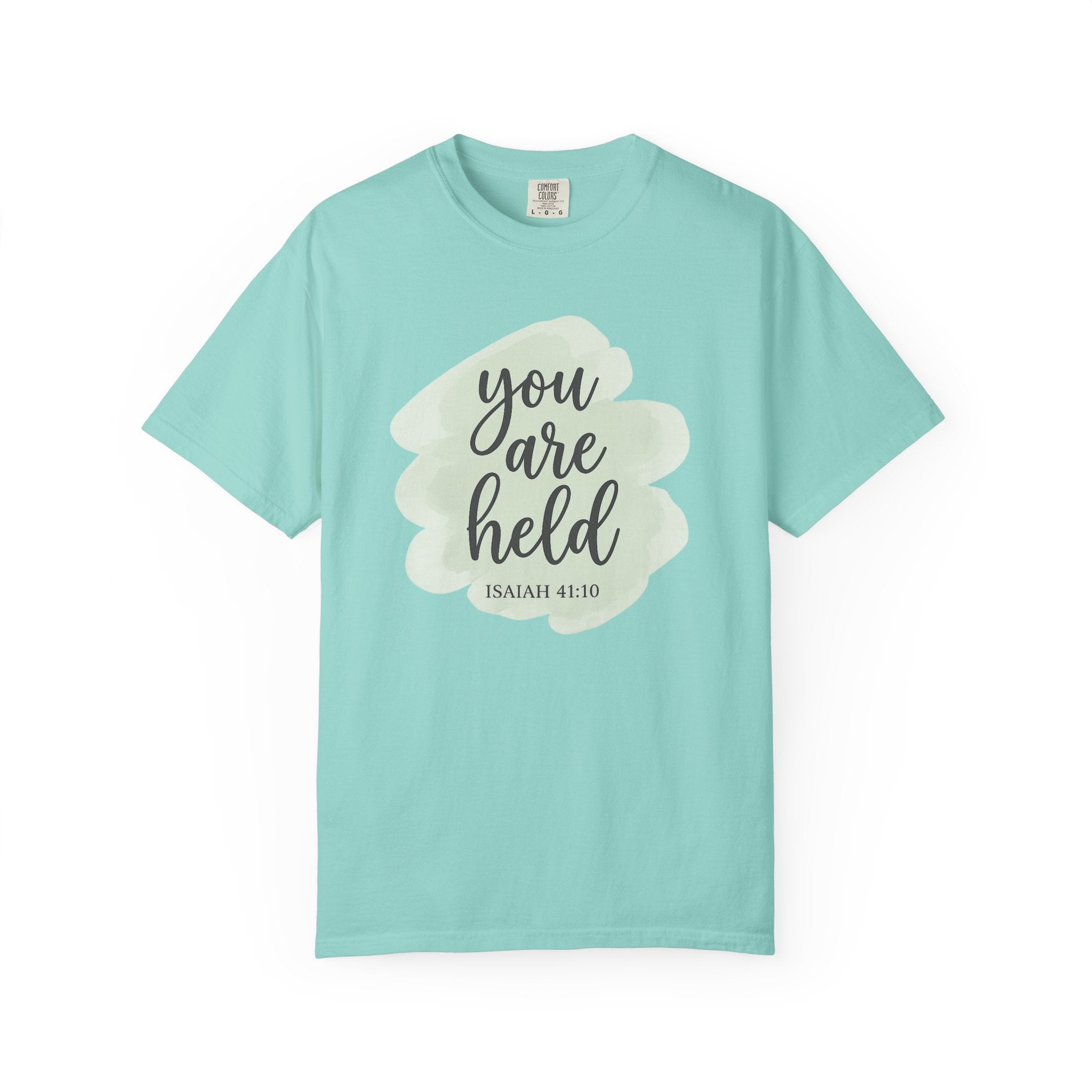 You Are Held Watercolor Isaiah 41:10 T-Shirt