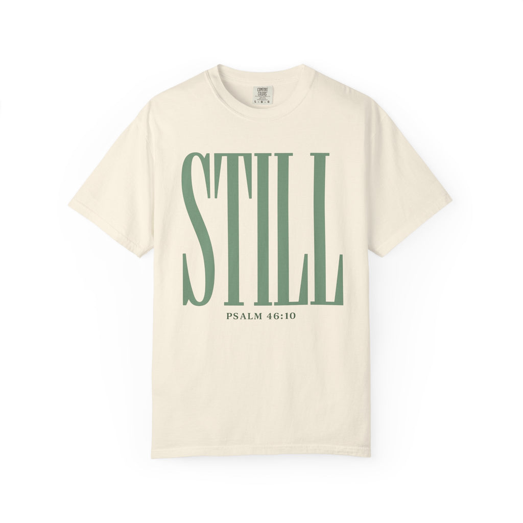 Still Sage Psalm 46:10 T-Shirt