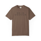 He Is Enough Psalm 23 T-shirt