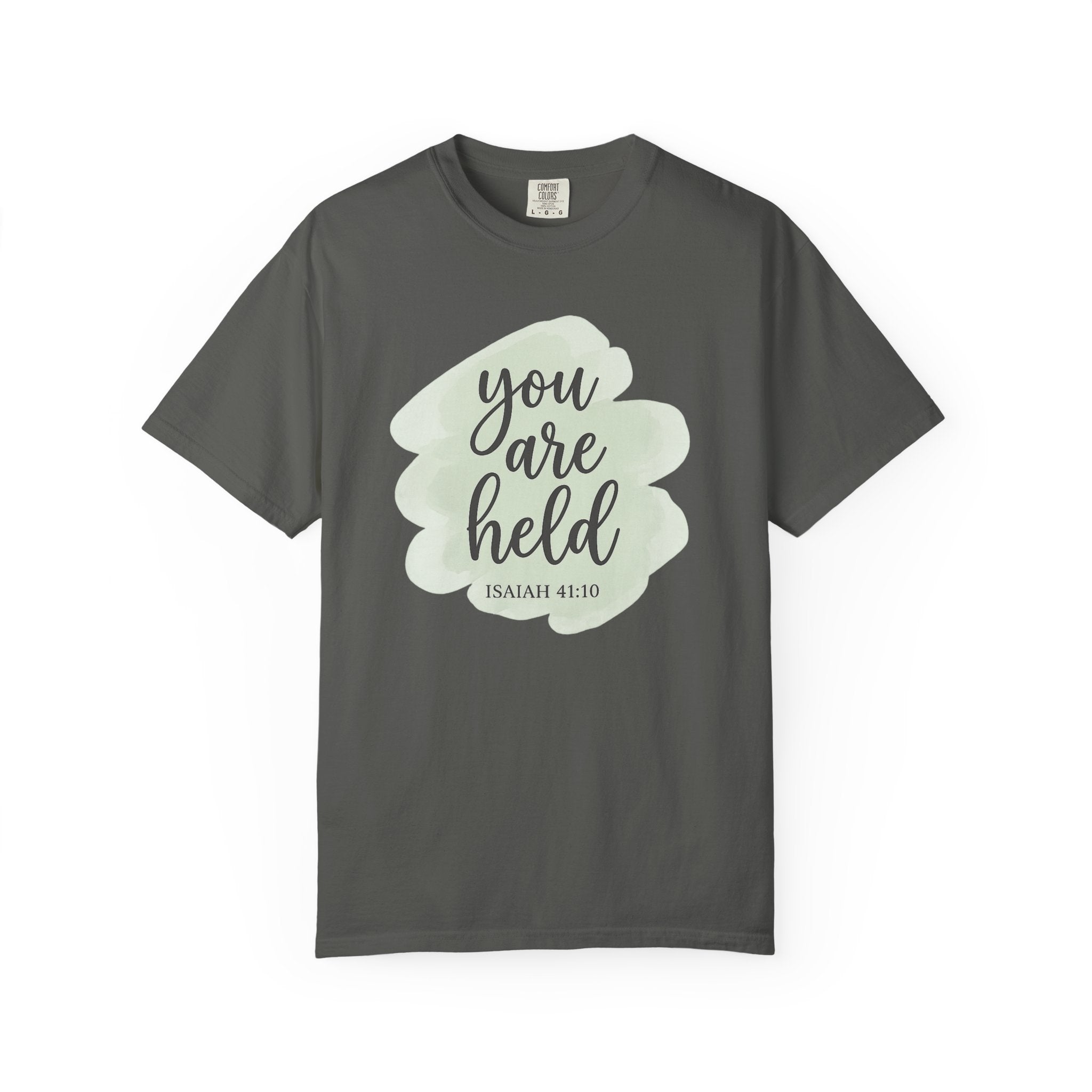 You Are Held Watercolor Isaiah 41:10 T-Shirt