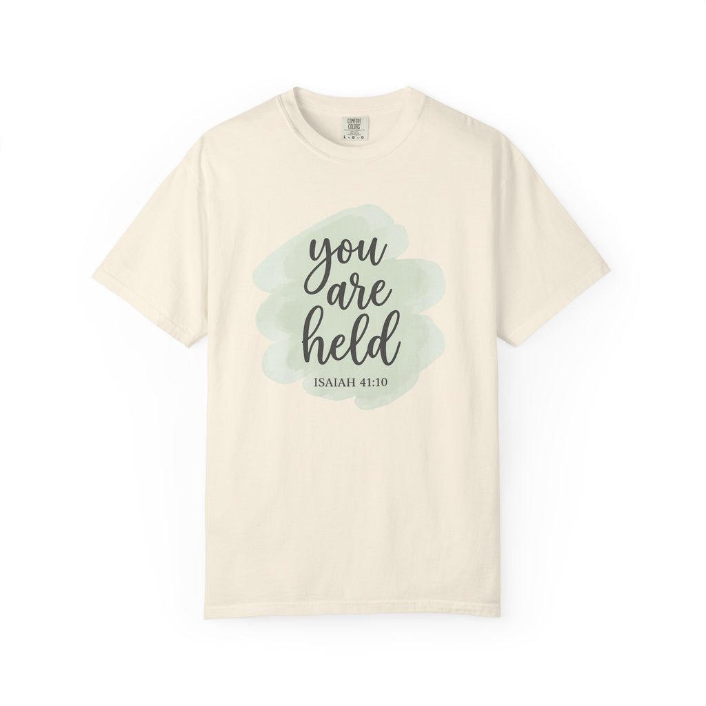 You Are Held Watercolor Isaiah 41:10 T-Shirt