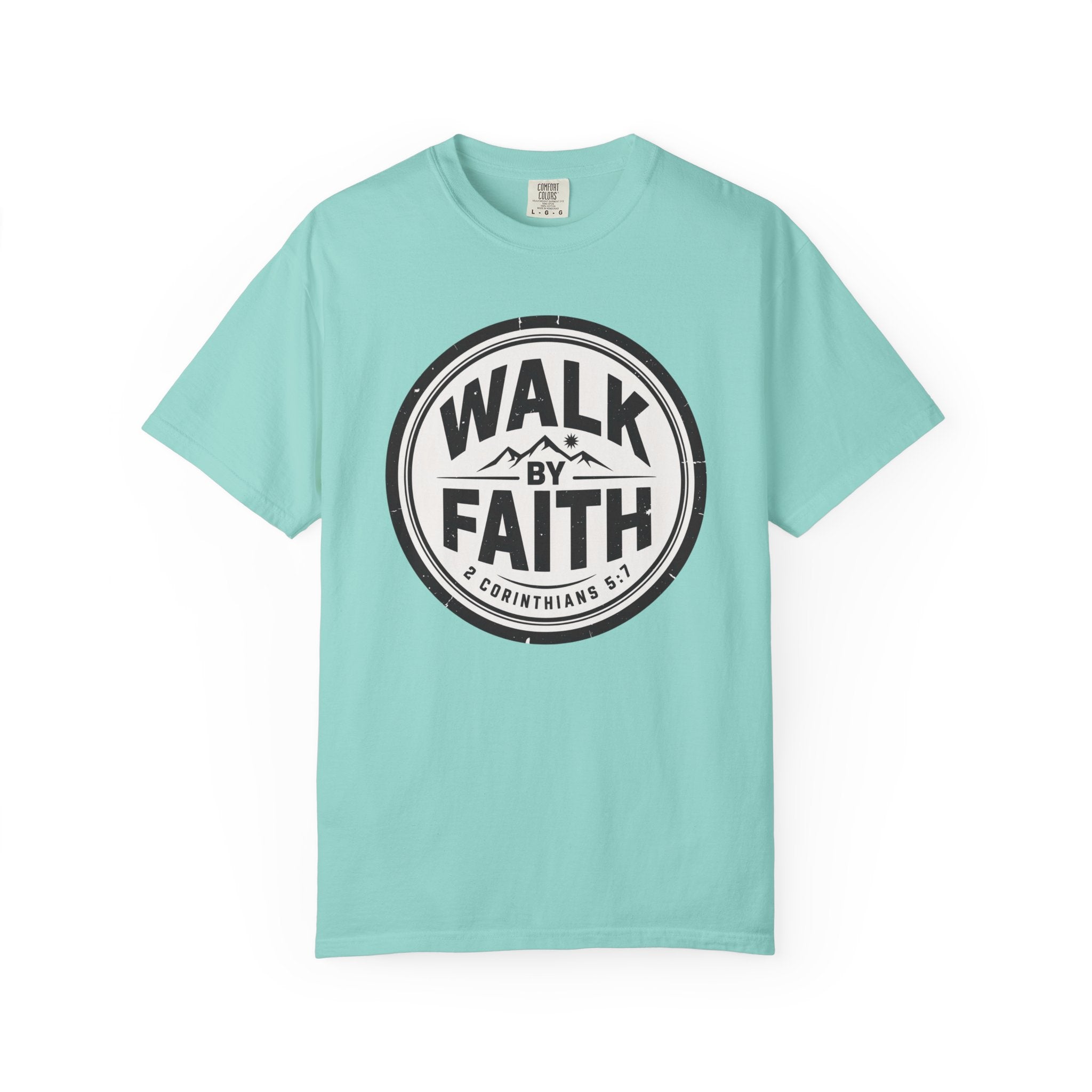 Walk By Faith Badge 2 Corinthians 5:7 T-Shirt