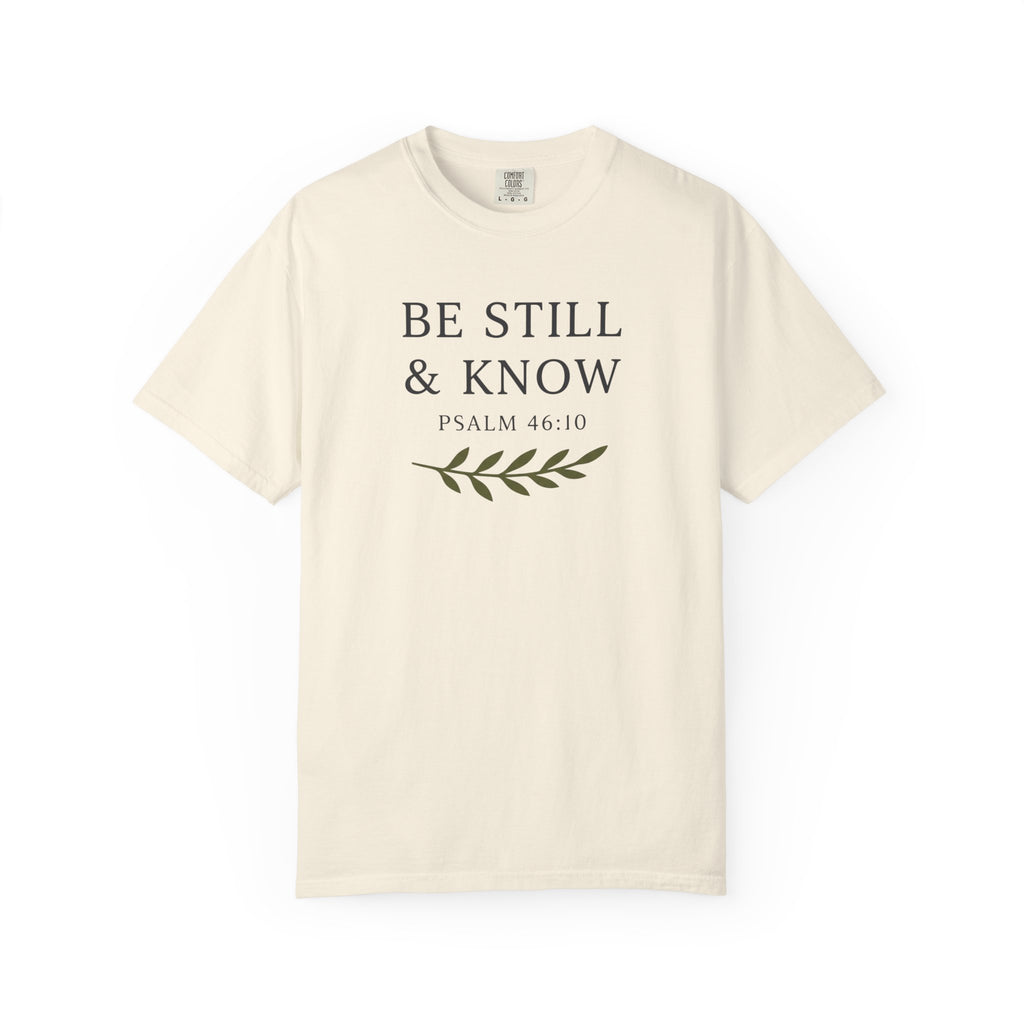 Be Still & Know Olive Branch Psalm 46:10 T-Shirt