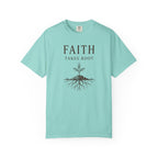 Faith Takes Root T-Shirt
