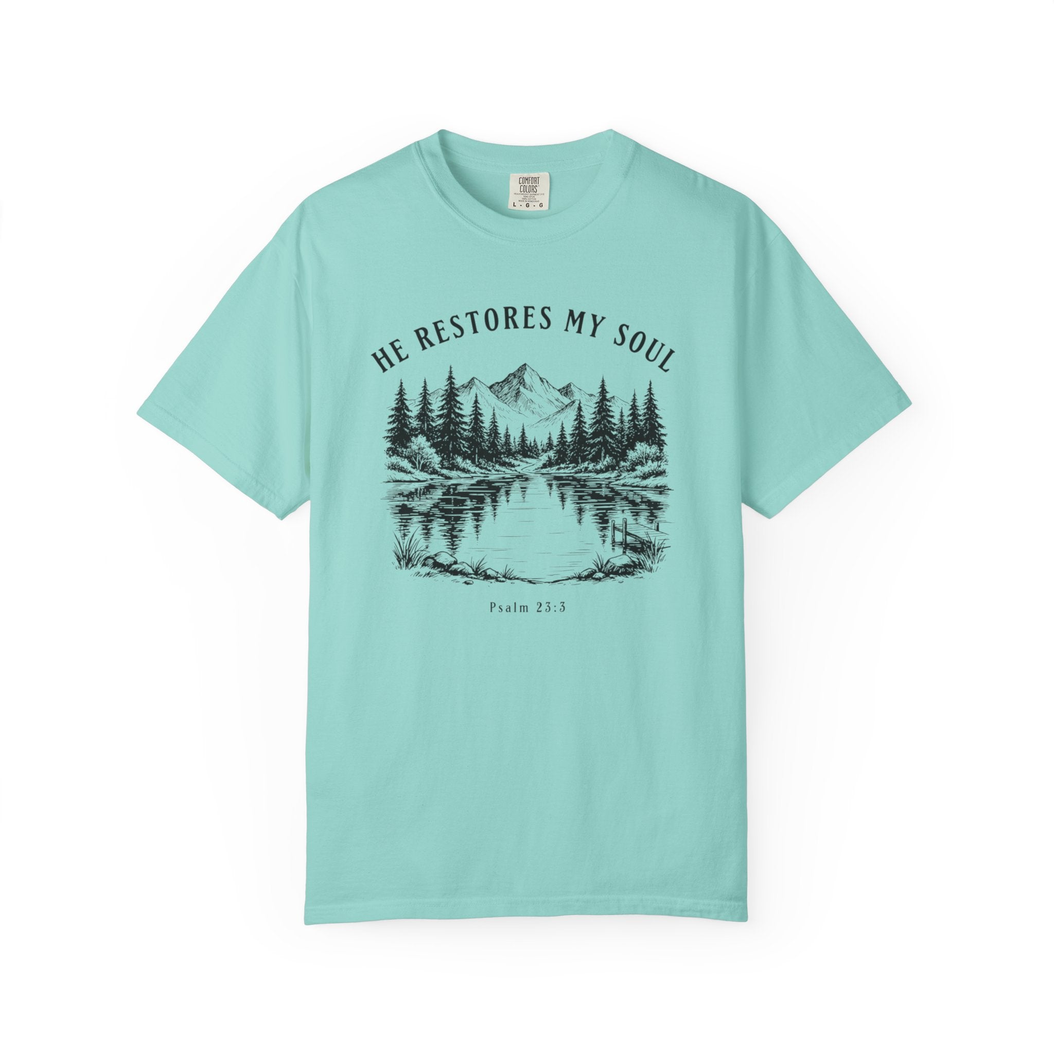 He Restores My Soul Mountain Psalm 23:3 T-Shirt