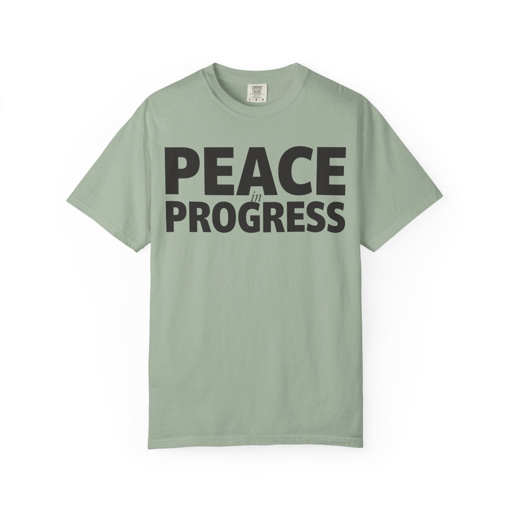 Peace In Progress T-Shirt