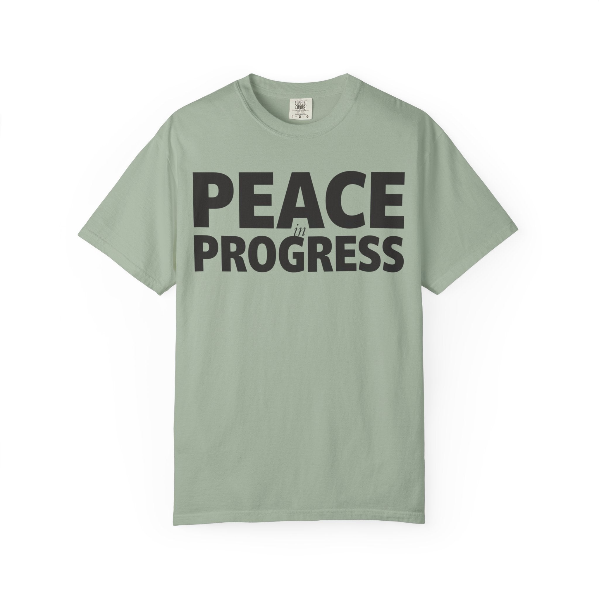 Peace In Progress T-Shirt