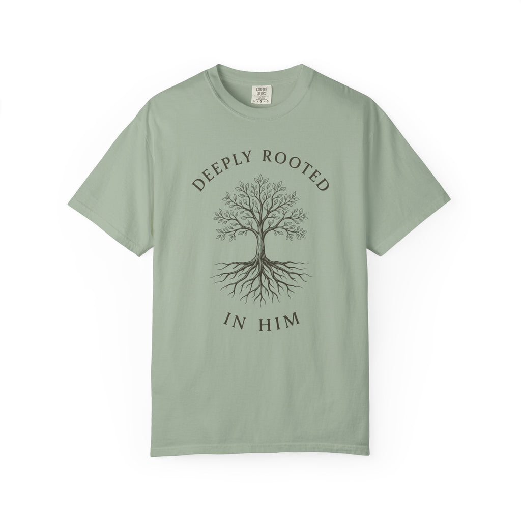 Deeply Rooted in Him T-Shirt