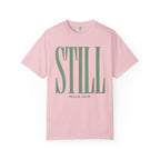 Still Sage Psalm 46:10 T-Shirt