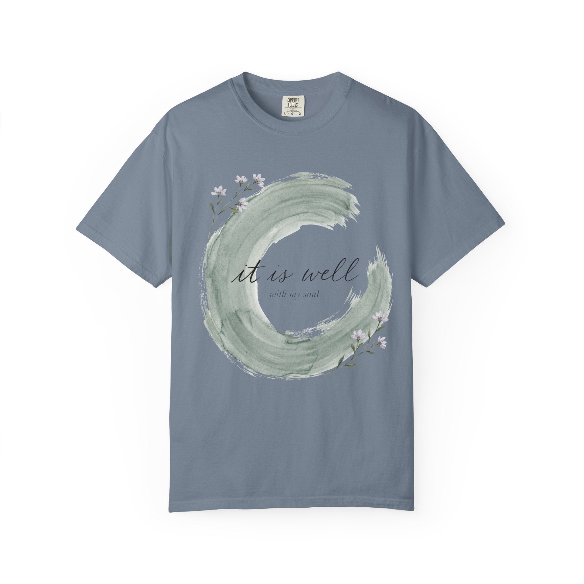 It Is Well With My Soul Floral Brush Stroke T-Shirt