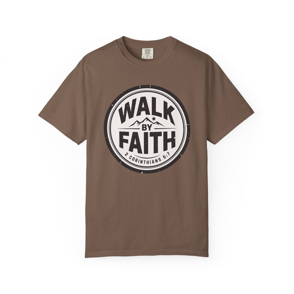 Walk By Faith Badge 2 Corinthians 5:7 T-Shirt