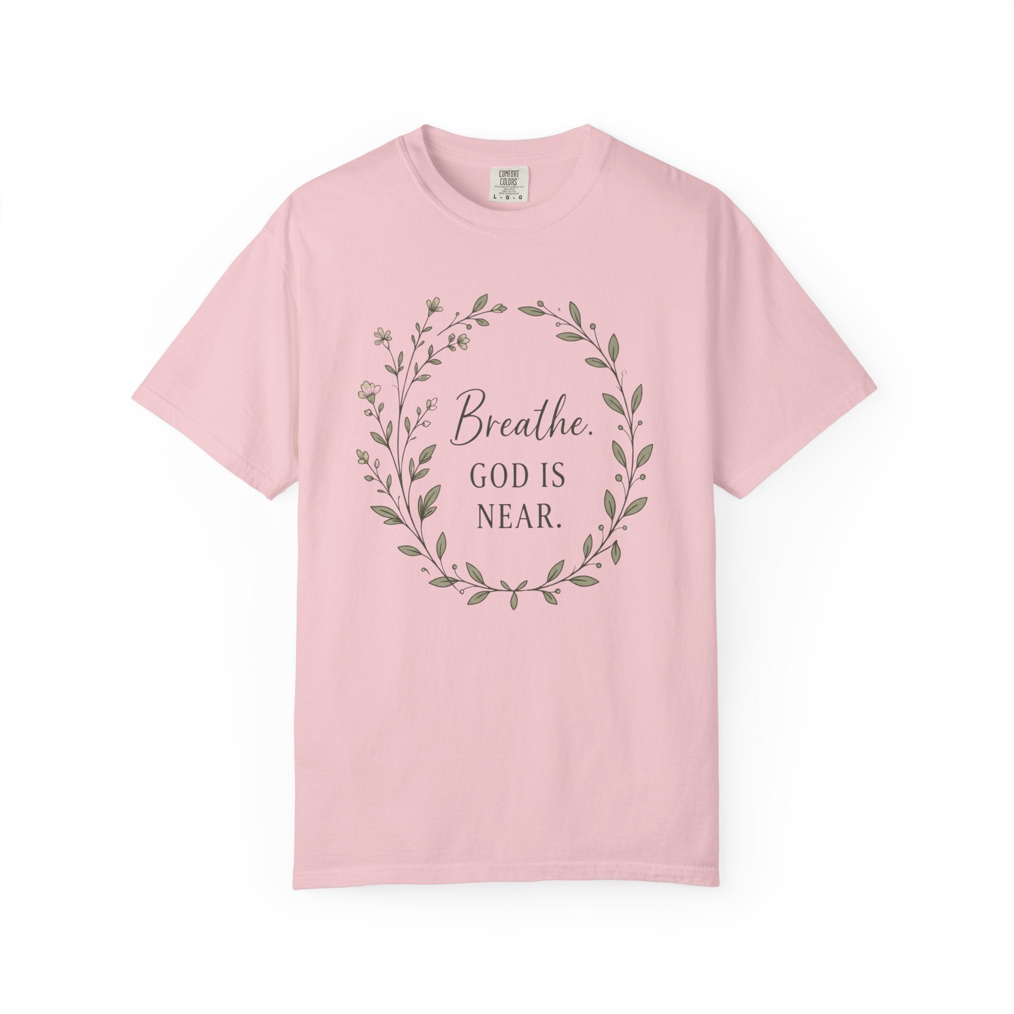 Breathe God Is Near Wreath T-Shirt