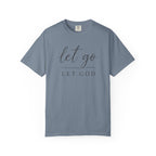 Let Go Let God T-Shirt