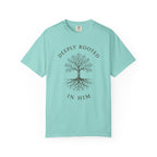 Deeply Rooted in Him T-Shirt