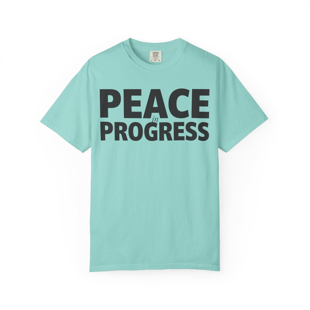 Peace In Progress T-Shirt