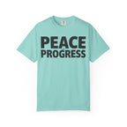 Peace In Progress T-Shirt