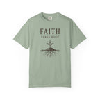Faith Takes Root T-Shirt