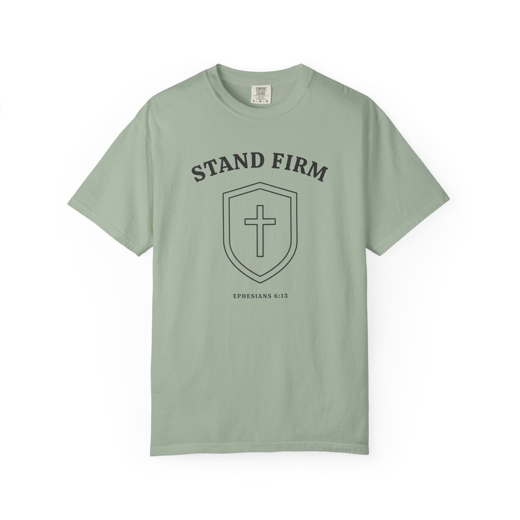 Stand Firm Shield Ephesians 6:13 T-Shirt