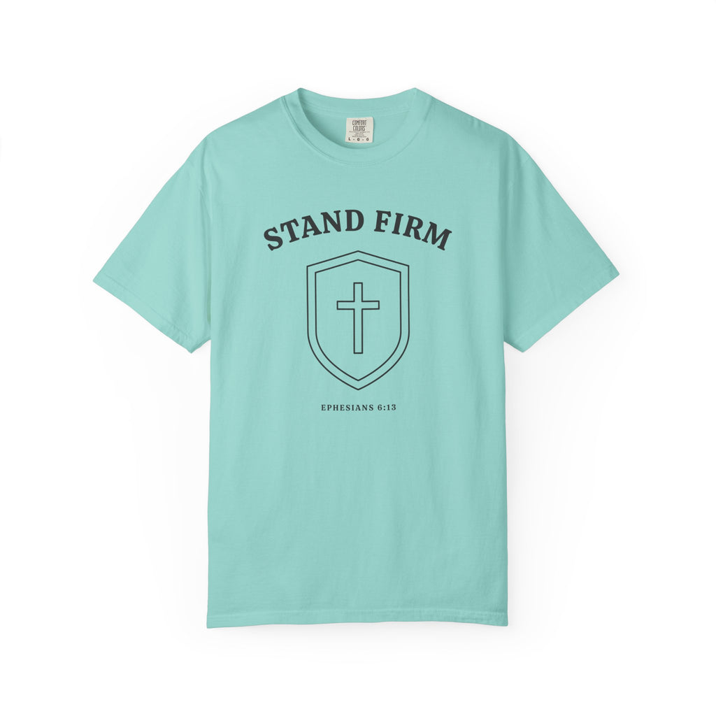 Stand Firm Shield Ephesians 6:13 T-Shirt