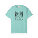 He Goes Before Me Mountain DEUTERONOMY 31:8 T-Shirt