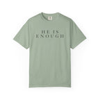 He Is Enough Psalm 23 T-shirt