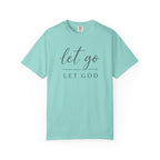 Let Go Let God T-Shirt